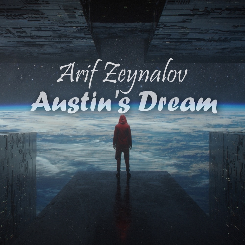 Austin's Dream