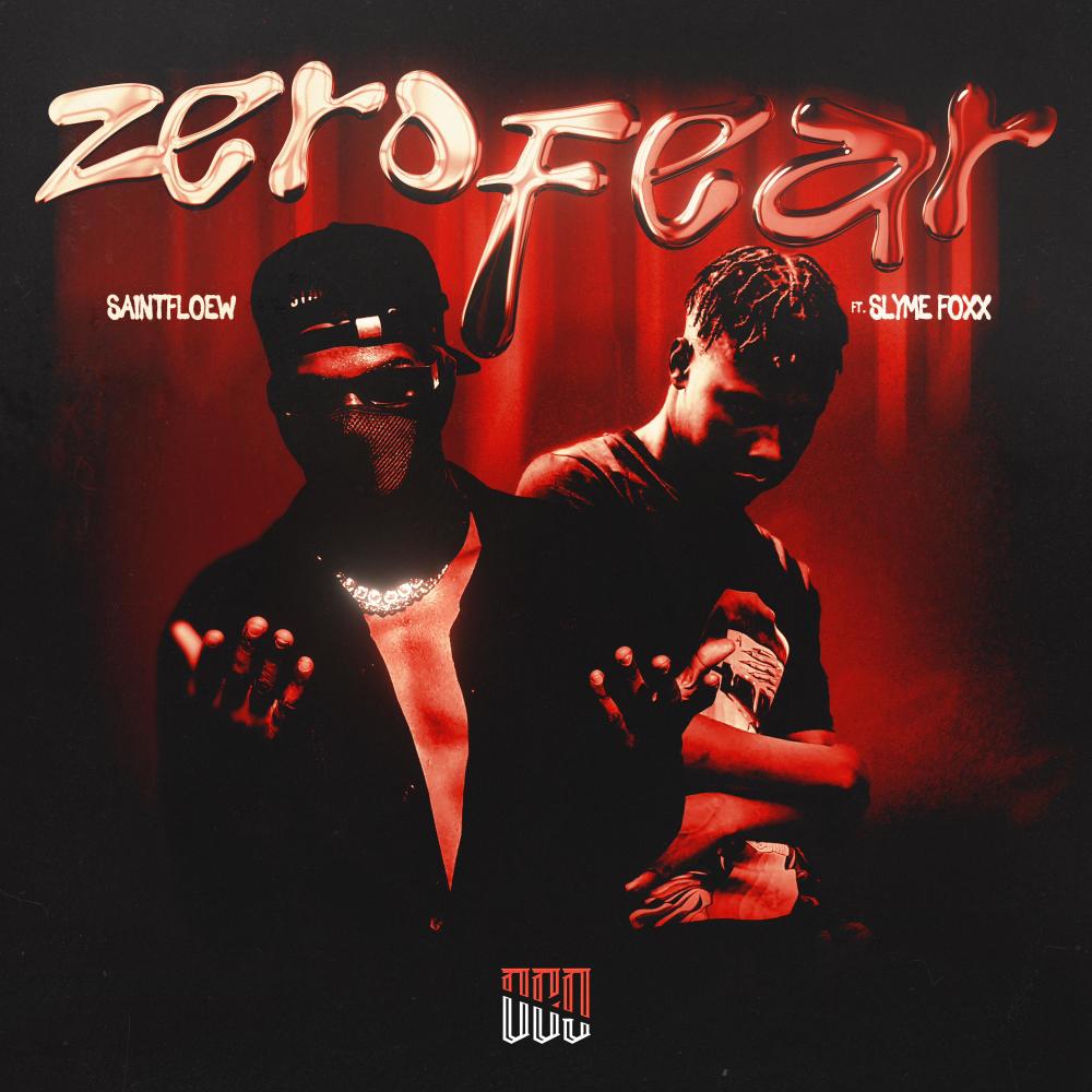 Zero Fear (feat. Slyme Foxx) (Explicit)