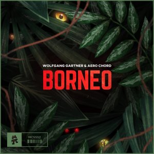 Wolfgang Gartner的专辑Borneo