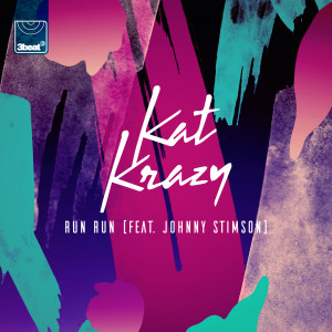 收聽Kat Krazy的Run Run歌詞歌曲