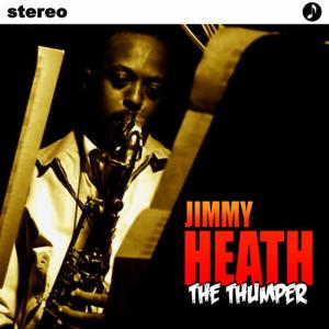 ดาวน์โหลดและฟังเพลง Don’t You Know I Care พร้อมเนื้อเพลงจาก Jimmy Heath