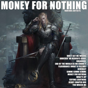 Various Artists的專輯Money For Nothing