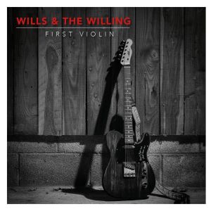 The Willing的專輯First Violin