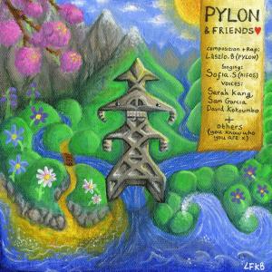 Pÿlon的專輯Pylon & Friends