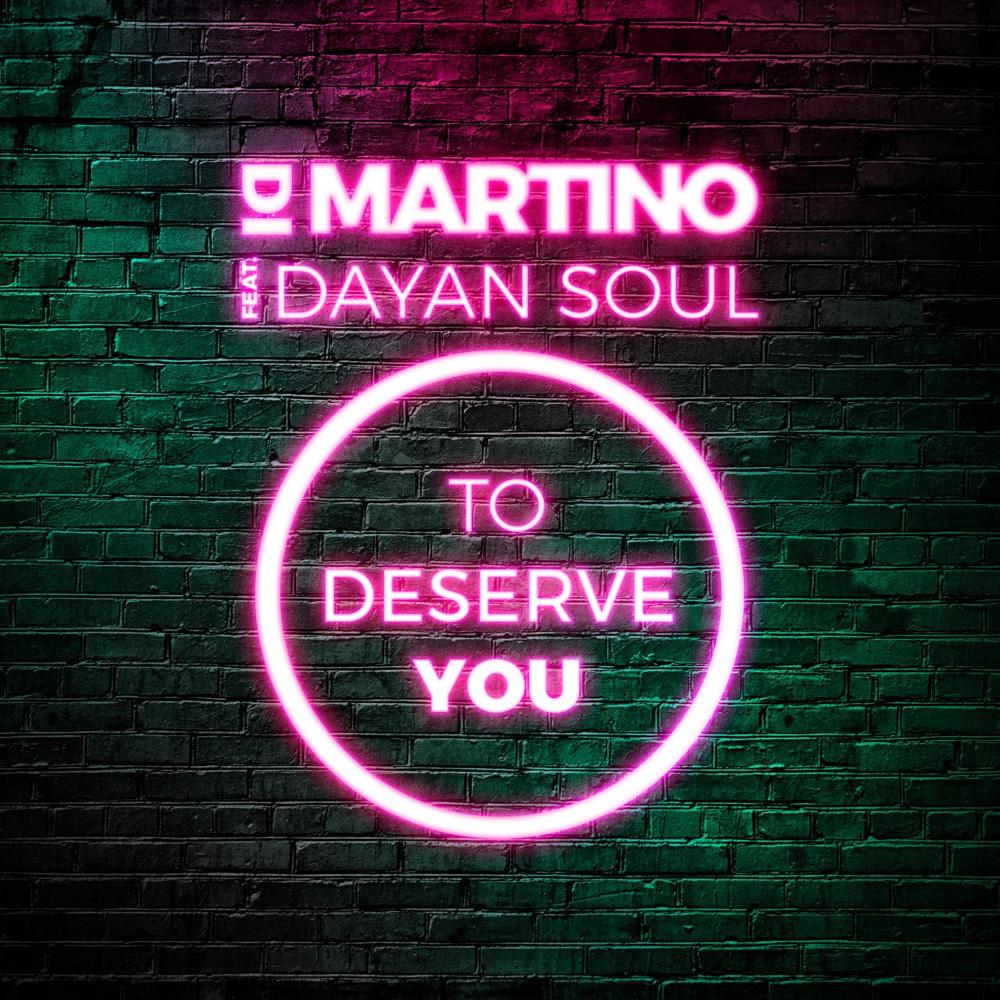 To Deserve You