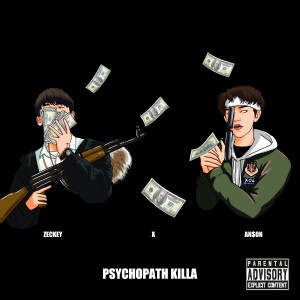 Listen to Psychopath Killa song with lyrics from ZECKEY