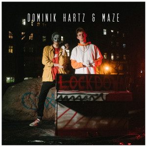 Listen to Lockdown song with lyrics from Dominik Hartz
