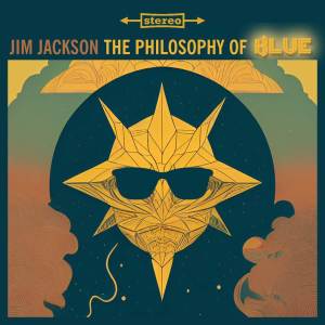 Jim Jackson的專輯The Philosophy of Blue