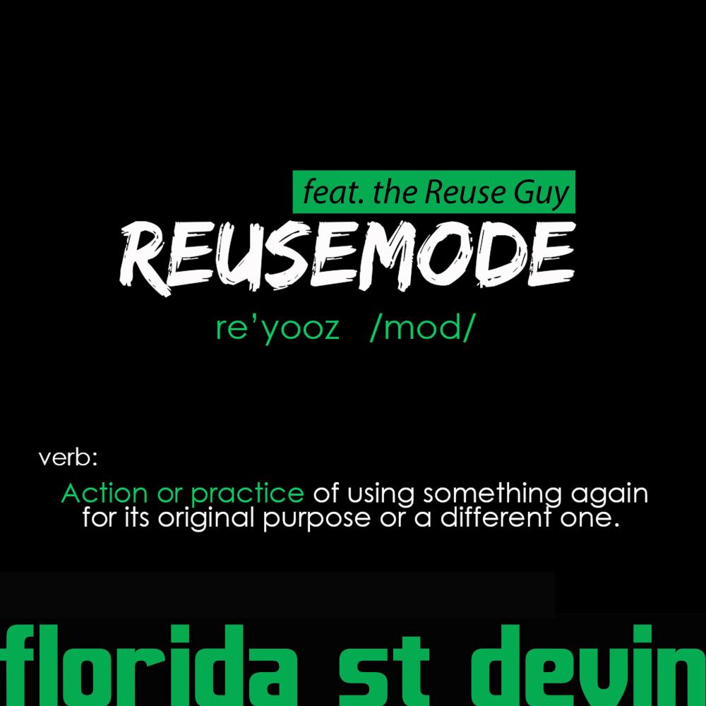 Reuse Mode (feat. Reuse Guy)