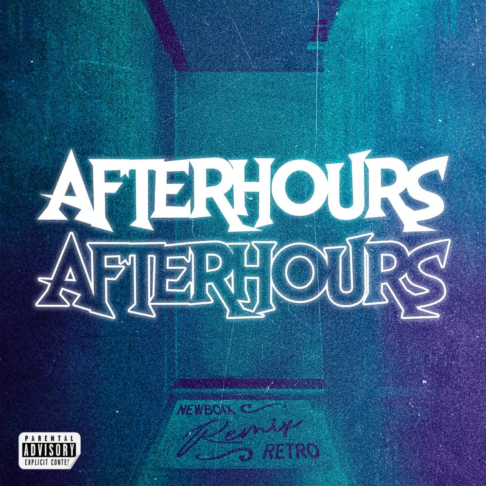 Afterhours (Remix|Explicit)