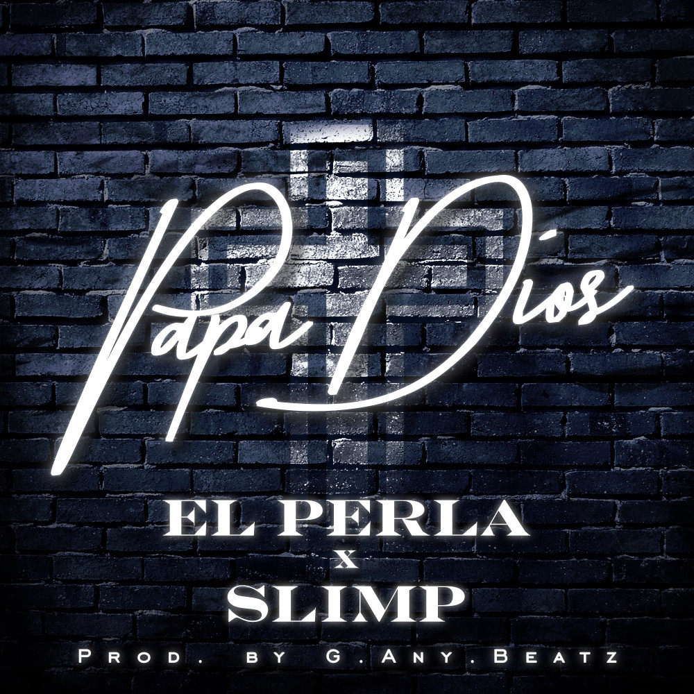 Papa Dios (Explicit)