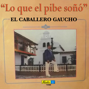 ดาวน์โหลดและฟังเพลง Que Pasará พร้อมเนื้อเพลงจาก El Caballero Gaucho