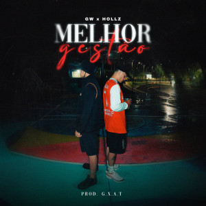 收聽ORIGINAL GARTIER的MELHOR GESTÃO歌詞歌曲