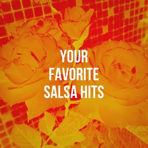 The Latin Kings的專輯Your Favorite Salsa Hits