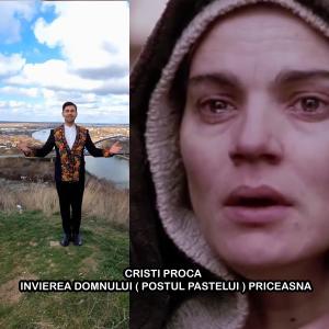 收聽Cristi Proca的Invierea Domnului (Postul Pastelui) PRICEASNA歌詞歌曲