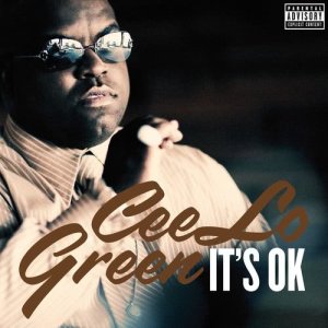收聽Cee Lo Green的It's OK (Explicit)歌詞歌曲