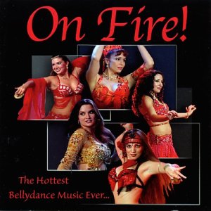 อัลบัม On Fire! The Hottest Bellydance Music Ever… ศิลปิน Various Artists