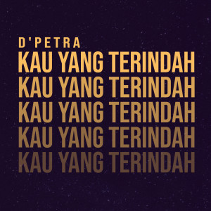 Album Kau Yang Terindah from D'petra