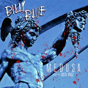 Listen to Medusa song with lyrics from Billy Blue