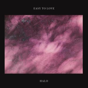 อัลบัม Easy To Love ศิลปิน HALO