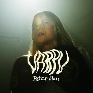 ดาวน์โหลดและฟังเพลง Peter Pan (Explicit) พร้อมเนื้อเพลงจาก Varpu