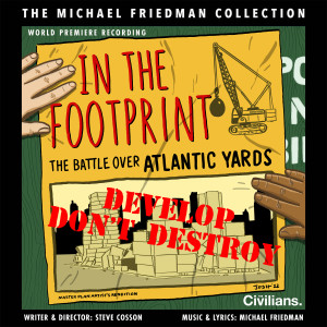 อัลบัม In the Footprint (The Michael Friedman Collection) (World Premiere Recording) ศิลปิน Michael Friedman