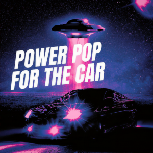 Power Pop for the Car dari Various