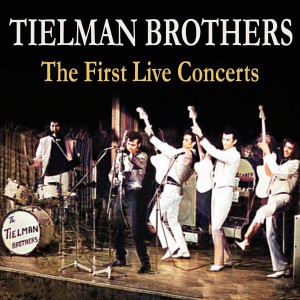 อัลบัม The First Live Concerts ศิลปิน Tielman Brothers