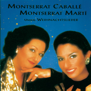 Montserrat Marti的專輯Unsere Weihnachtslieder