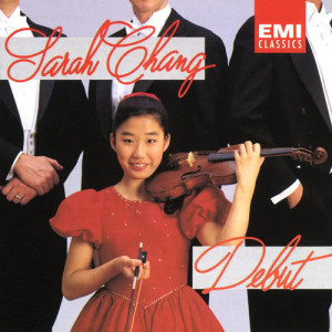 收聽Sarah Chang的Kreisler: Tempo di Minuetto (In The Style Of Pugnani)歌詞歌曲