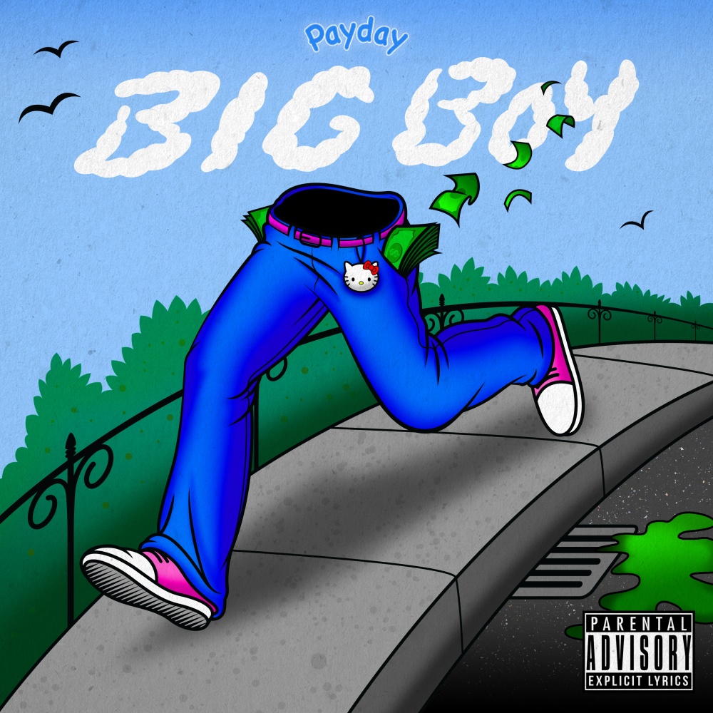 Big Boy (Explicit)