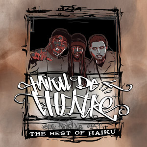 Album Haiku De Theatre: The Best of Haiku De Tat (Explicit) from Aceyalone