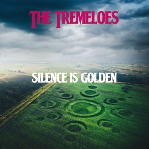 อัลบัม Silence Is Golden (Brighton Mix) ศิลปิน The Tremeloes