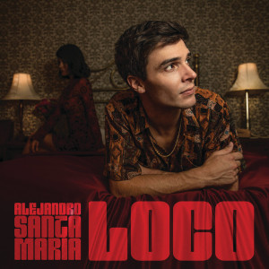 Alejandro Santamaria的專輯Loco
