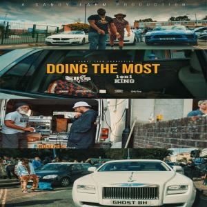 收聽J Ellis的Doing The Most (feat. 1on1 King) (Explicit)歌詞歌曲