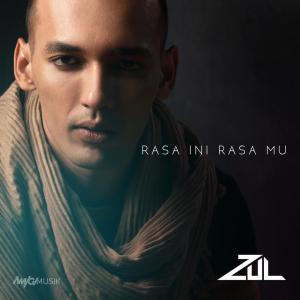 Listen to Rasa Ini Rasa Mu song with lyrics from Zul