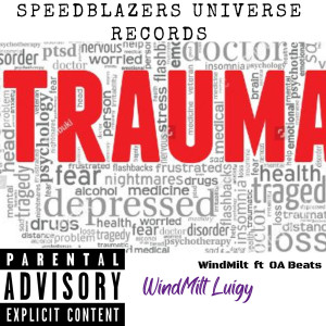 Trauma (Original) dari WindMilt