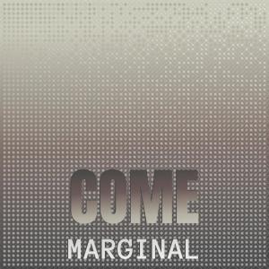 Album Come Marginal oleh Various