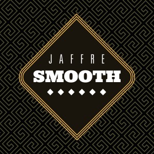 收聽Jaffre的Smooth歌詞歌曲