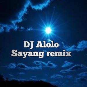 Siti的专辑DJ Alolo Sayang Remix