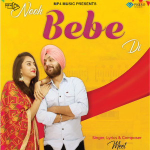 Listen to Nooh Bebe Di song with lyrics from Meet