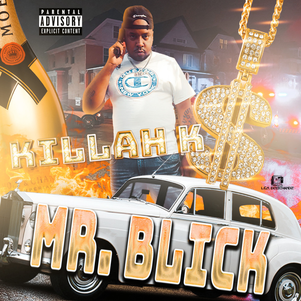 Mr. Blick (Explicit)