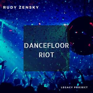 Listen to Dancefloor Riot song with lyrics from Rudy Zensky