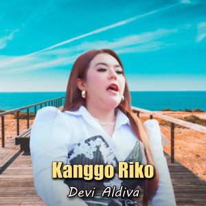 Kanggo Riko dari Devi Aldiva