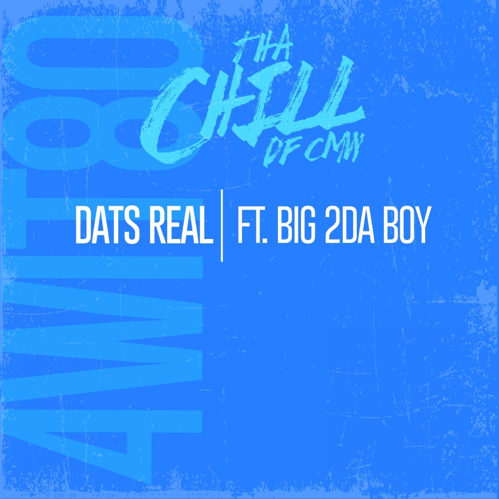 Dat's Real (Explicit)
