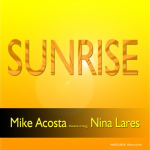 收聽Mike Acosta的Sunrise (Original Mix)歌詞歌曲