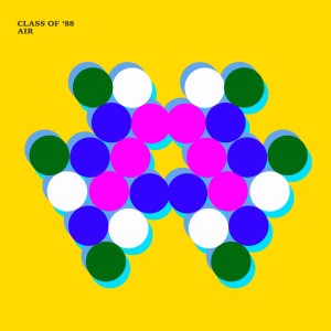 Album Air from Class of '88