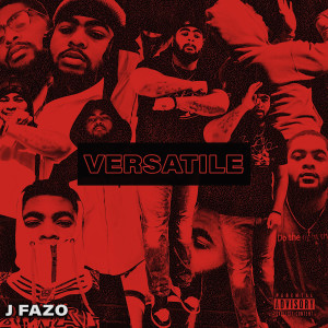 Versatile (Explicit) dari J Fazo