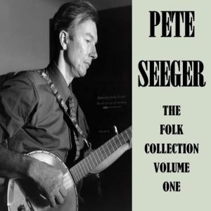 收聽Pete Seeger的Seek and You Shall Find/Farewell Little Fishes/Where Have All the Flowers Gone/Fu-Ru-Sato /Step by Step/Joe Hill's Last Will歌詞歌曲