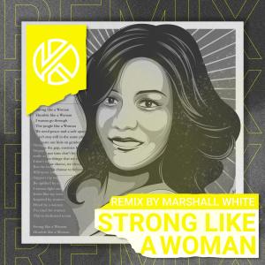K.H.A.的專輯Strong like a Woman (feat. Peter King) [Marshall White Remix]